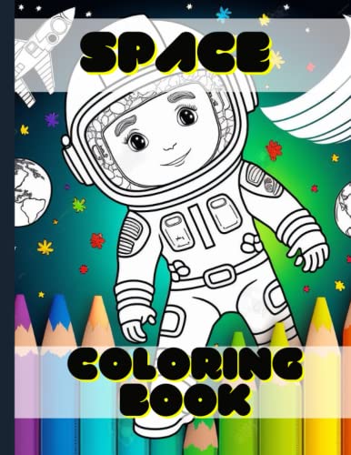 Space Coloring Book: Color your way through the cosmos.
