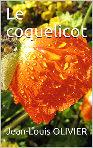 Le coquelicot (Poèmes) (French Edition)