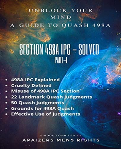 A Guide to Quash 498A Part-I: Section 498A IPC - Solved (English Edition)