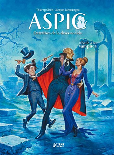 Aspic. Detectives De Lo Desconocido 2. El Baile De Los Vampiros