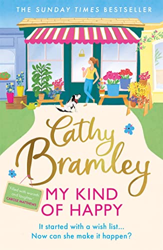 My Kind of Happy: The feel-good, funny novel from the Sunday Times bestseller (English Edition)