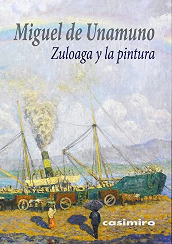 Zuloaga y la pintura 2ªED (ARTE)