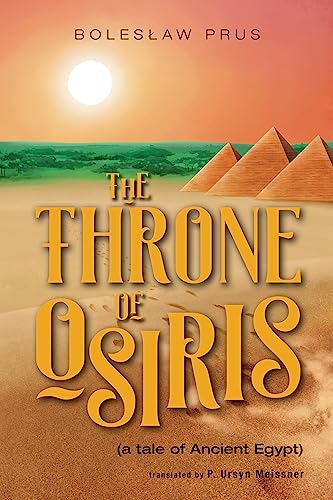The Throne of Osiris: (a tale of Ancient Egypt) (English Edition)