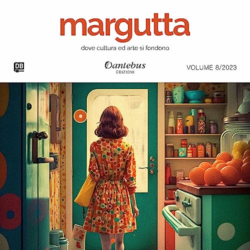 Mostra di Pittura Margutta vol.8/2023 (Italian Edition)