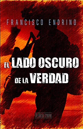 El lado oscuro de la verdad