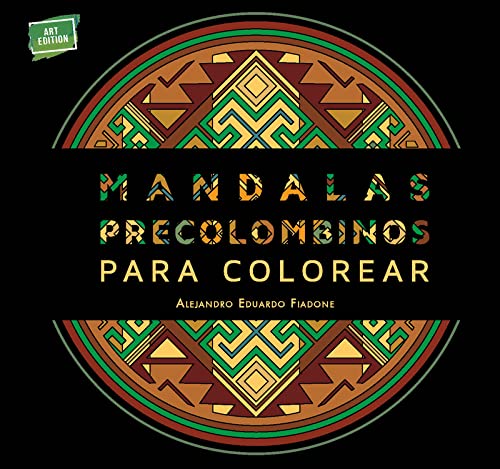 Mandalas precolombinos para colorear (REGISTRO GRAFICO)