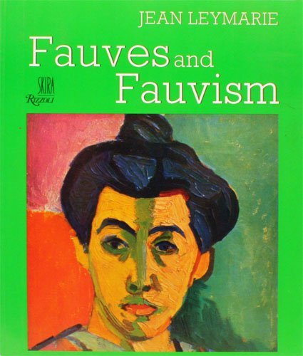 Fauves and Fauvism
