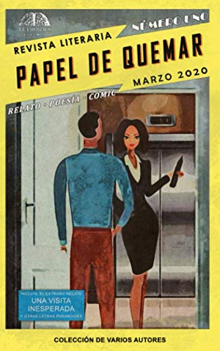 PAPEL DE QUEMAR: Marzo 2020 (Revista Literaria)