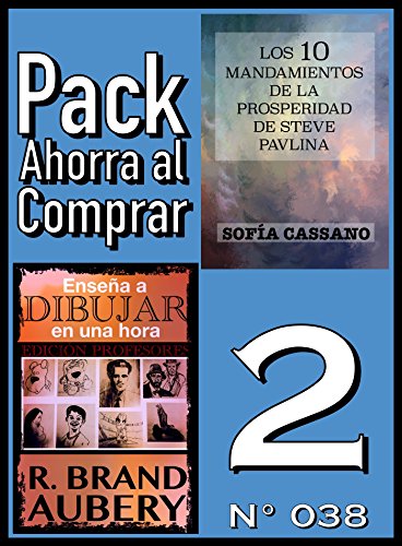 Pack Ahorra al Comprar 2 (Nº 038): Enseña a dibujar en una hora & Los 10 Mandamientos de la Prosperidad de Steve Pavlina