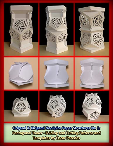 Origami & Kirigami NeoSpica Paper Structures No 1: Pentagonal Tower - Folding and Cutting Patterns and Templates (English Edition)