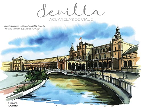 Sevilla. Acuarelas de viaje (SIN COLECCION)