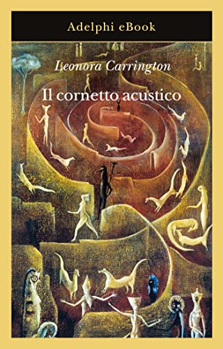 Il cornetto acustico (Italian Edition)