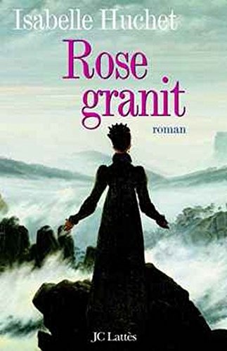 Rose Granit (Littérature française) (French Edition)