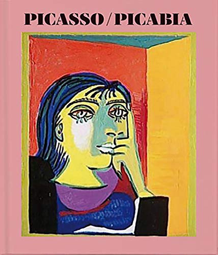 Picasso Picabia: La pintura en cuestión (CATALOGO DE EXPOSICION)