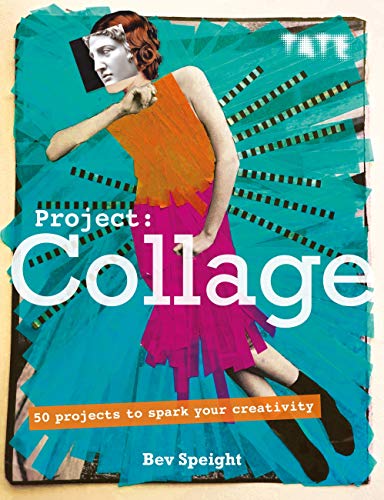 Tate: Project Collage: 50 Projects to Spark Your Creativity (English Edition)