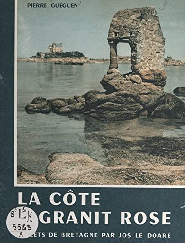 La côte de granit rose (French Edition)