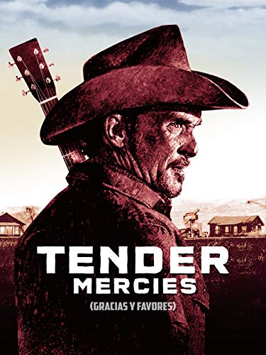 Tender mercies (Gracias y favores)