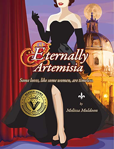 Eternally Artemisia: Some loves, like some women, are timeless. (English Edition)