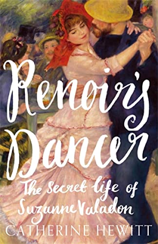 Renoir's Dancer: The Secret Life of Suzanne Valadon (English Edition)