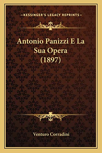Antonio Panizzi E La Sua Opera (1897)
