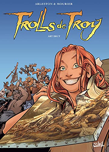 Trolls de Troy T23 : Art brut (French Edition)