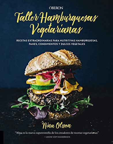 Taller de hamburguesas vegetarianas (Libros singulares)