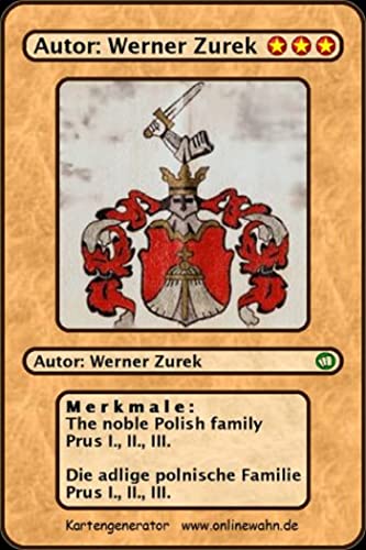 The noble Polish family Prus I., II., III. Die adlige polnische Familie Prus I., II., III. (French Edition)