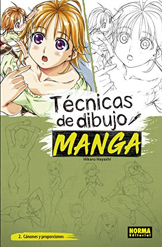 Técnicas de dibujo manga 2: Cánones y Proporciones (SIN COLECCION)