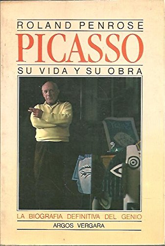 Picasso. Su vida y su obra