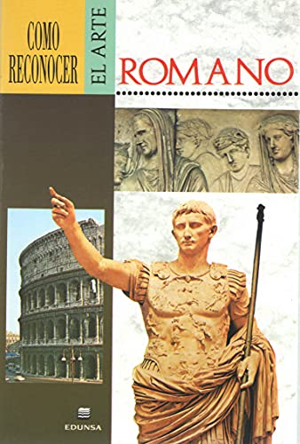 El Arte Romano, Como Reconocer