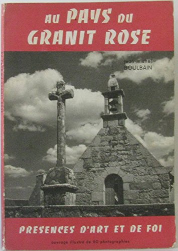 Au pays du granite rose