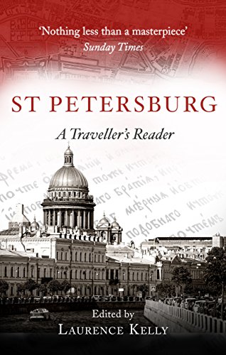 St Petersburg: A Traveller's Reader (English Edition)