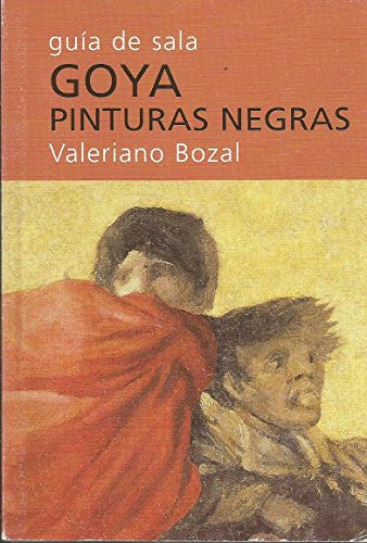 Guía de Sala: Goya, Pinturas Negras
