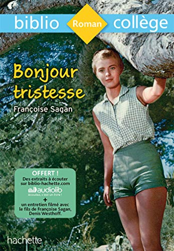 Bibliocollège - Bonjour Tristesse - Françoise Sagan