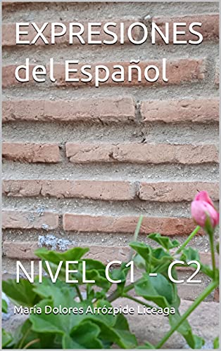 EXPRESIONES del Español: NIVEL C1 - C2