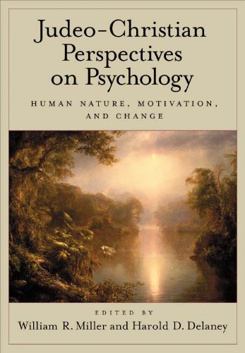 Judeo-Christian Perspectives on Psychology: Human Nature, Motivation, and Change (English Edition)