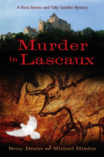 Murder in Lascaux: A Nora Barnes and Toby Sandler Mystery (English Edition)