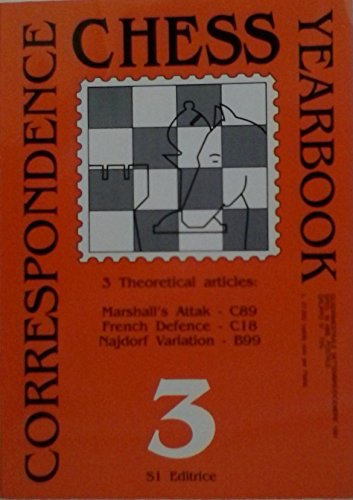 Marshall's Attack (C89), French Defence (C18), Najdorf Variation (B99) (No. 3) (Correspondence Chess Yearbook)