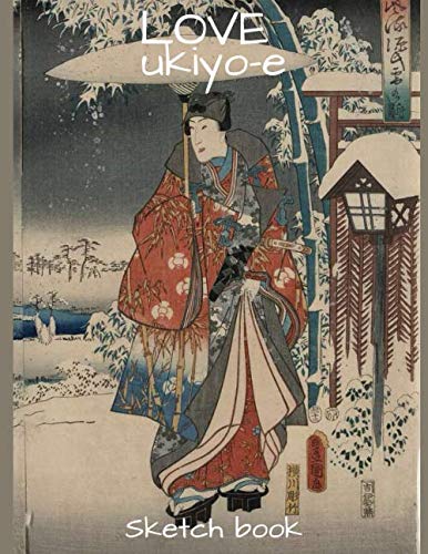 Love Ukiyo-e: Great Gift Notebook Journal XL 8.5