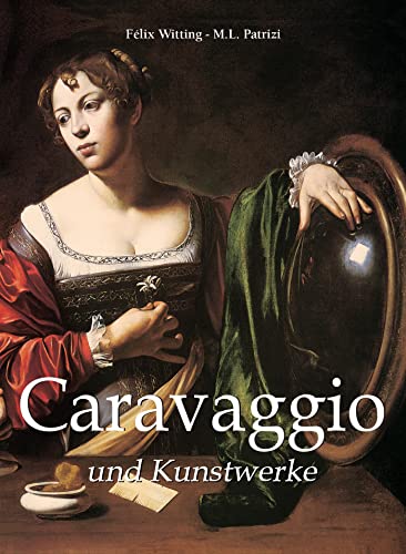 Caravaggio und Kunstwerke (German Edition)