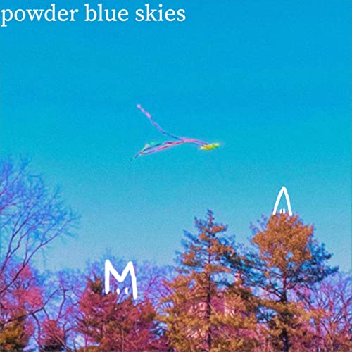 powder blue skies