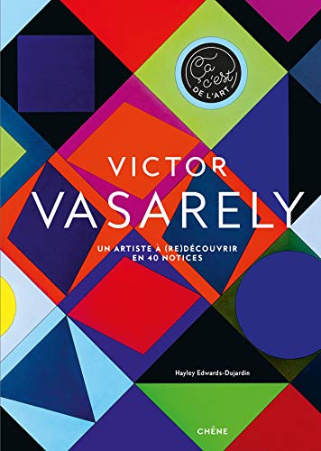 Ça c'est Victor Vasarely (CHENE.BX.ARTS)