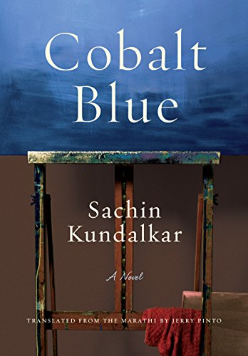 Cobalt Blue: A Novel (English Edition)