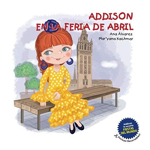 ADDISON EN LA FERIA DE ABRIL: 3 (Colección Addison)