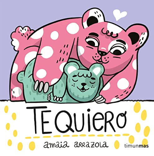 Te quiero. Libro de tela (Libros de tela)