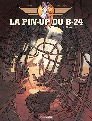 La pin'up du B24 - Volume 2 (French Edition)