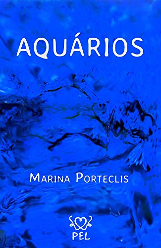 AQUÁRIOS (Portuguese Edition)