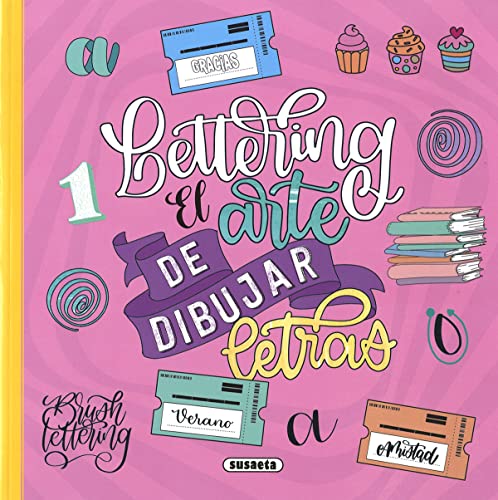 Lettering el arte de dibujar letras (Lettering creaciones fantásticas)