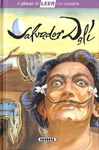 Salvador Dalí (El placer de LEER con Susaeta - nivel 4)