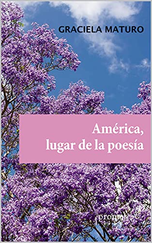 América, lugar de la poesía: Filosofía, mística y orfismo